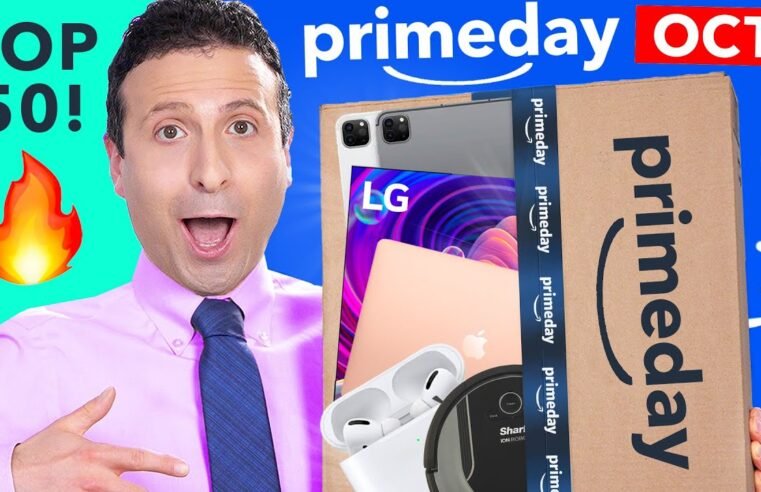 Top 50 October Amazon Prime Day 2024 Deals 🤑 (Updated Hourly!!)