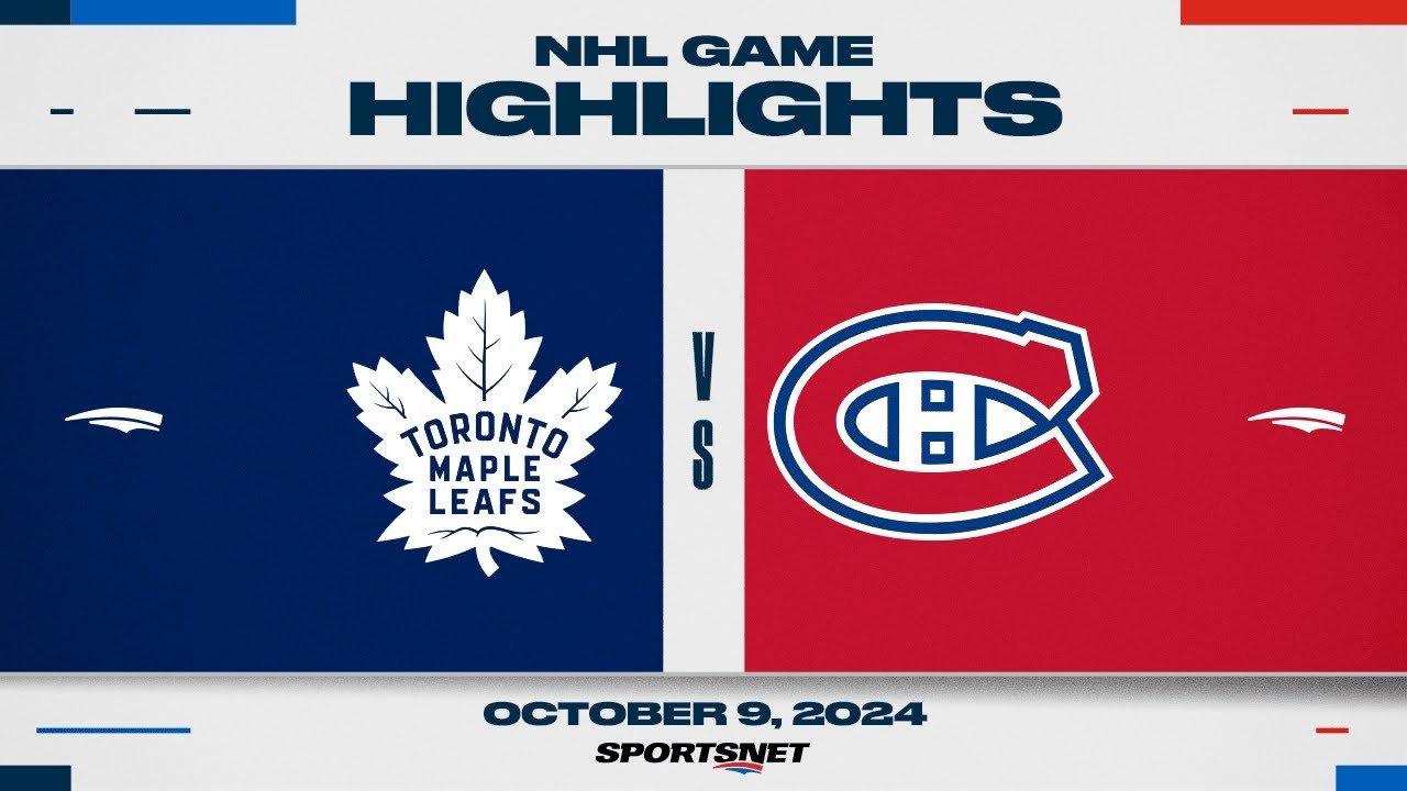 NHL Highlights | Canadiens vs. Maple Leafs – October 9, 2024