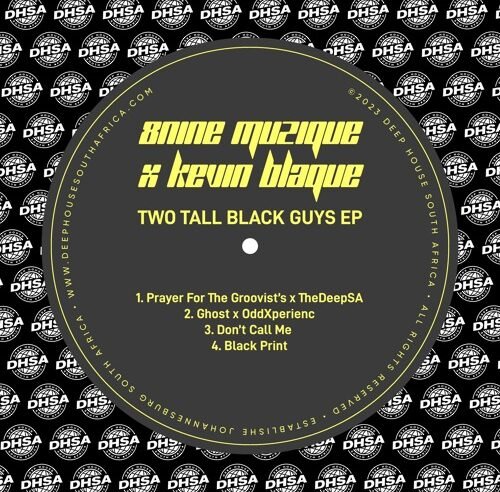 8nine Muzique & Kevin BlaQue – Don’t Call Me