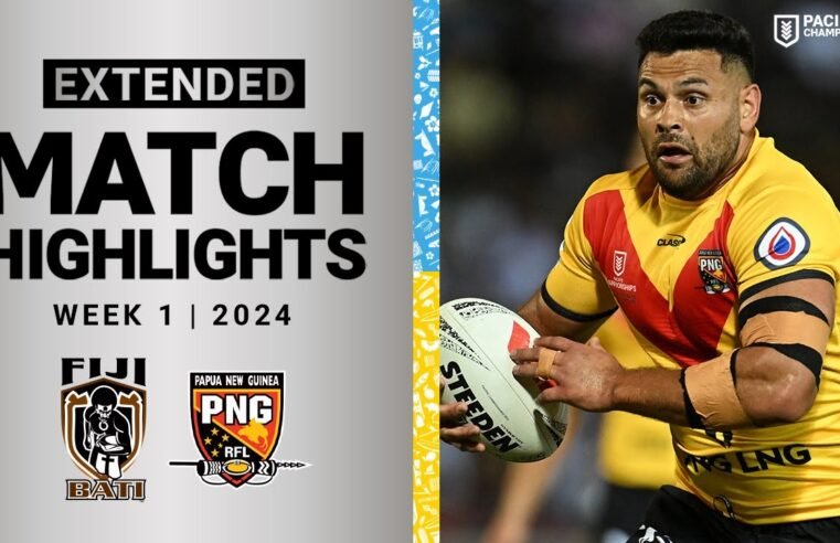 Pacific Championships 2024 | Fiji Bati v PNG Kumuls | Extended Highlights