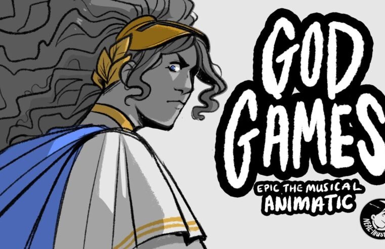 God Games | EPIC: The Musical Animatic