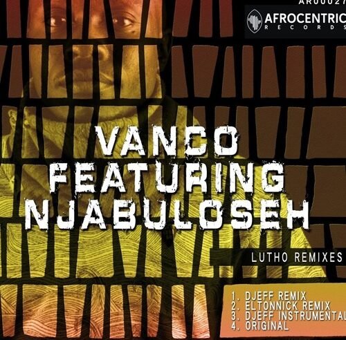 DHSA Premiere: Vanco – Lutho Ft Njabuloseh (Djeff Remix)