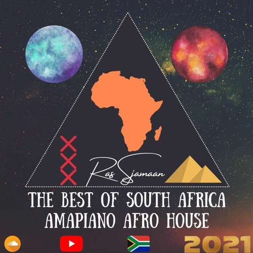 The best of South Africa 2021 mix – Amapiano, Afro House – Ras Sjamaan
