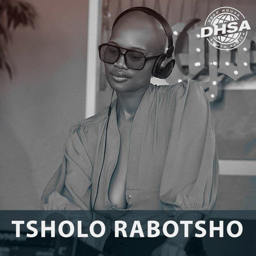 DHSA PODCAST : 138 – Tsholo Rabotsho