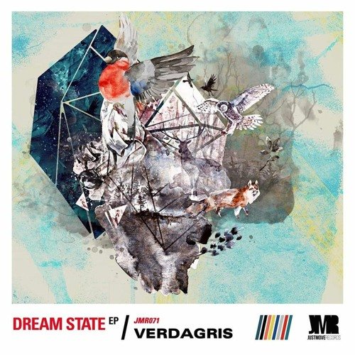 DHSA PREMIERE : Verdagris – Dream State  [Just Move Records]