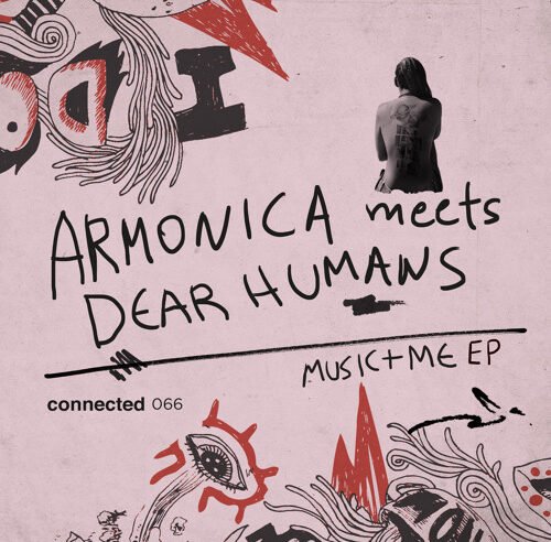 DHSA Premiere: Armonica meets Dear Humans – Better With Time (Dear Humans Version)