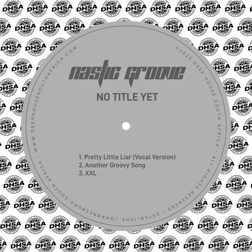 Nastic Groove – XXL (Original Mix)
