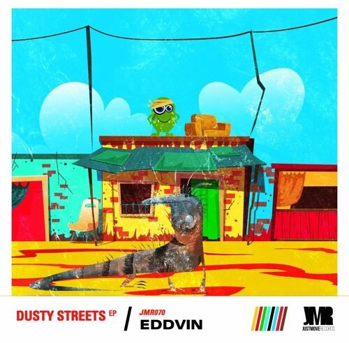 DHSA PREMIERE : Eddvin – Dusty Streets [Just Move Records]