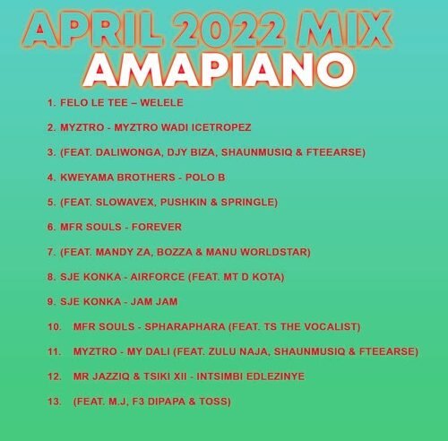 Amapiano South Africa 3 April 2022 Mix – DjMobe