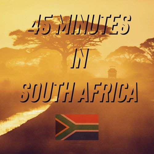 45 Minutes in South Africa – Amapiano Mix | Uncle Waffles – Vollisoul – Daliwonga – Musa Keys – Toss