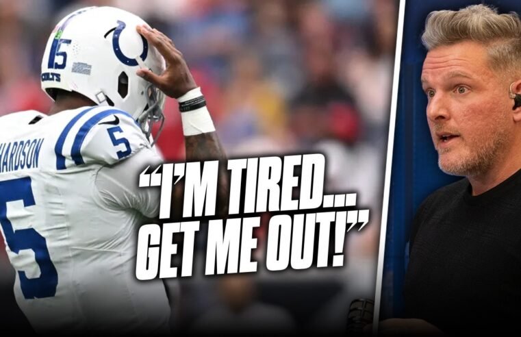 Pat McAfee’s Thoughts On Anthony Richardson Tapping Out Of Game For “Being Too Tired”