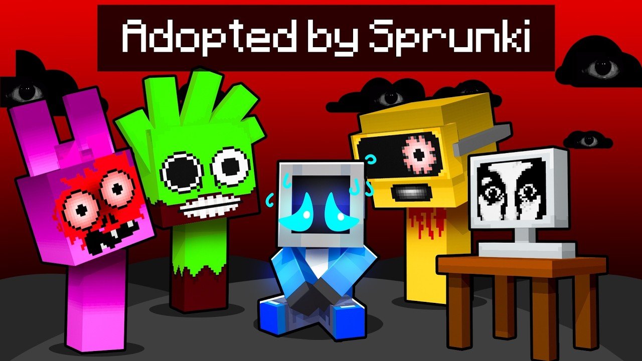 Adopted by HORROR SPRUNKI in Minecraft!