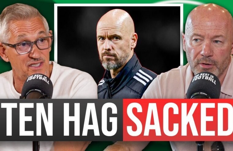 Erik ten Hag Sacked From Man United Job! | LIVE EPISODE