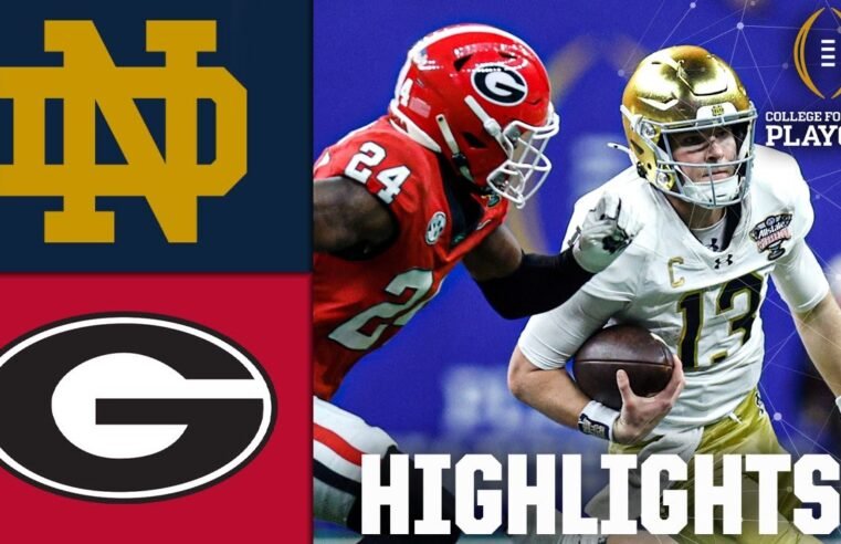 CFP Quarterfinal: Notre Dame Fighting Irish vs. Georgia Bulldogs | Full Game Highlights | ESPN CFB