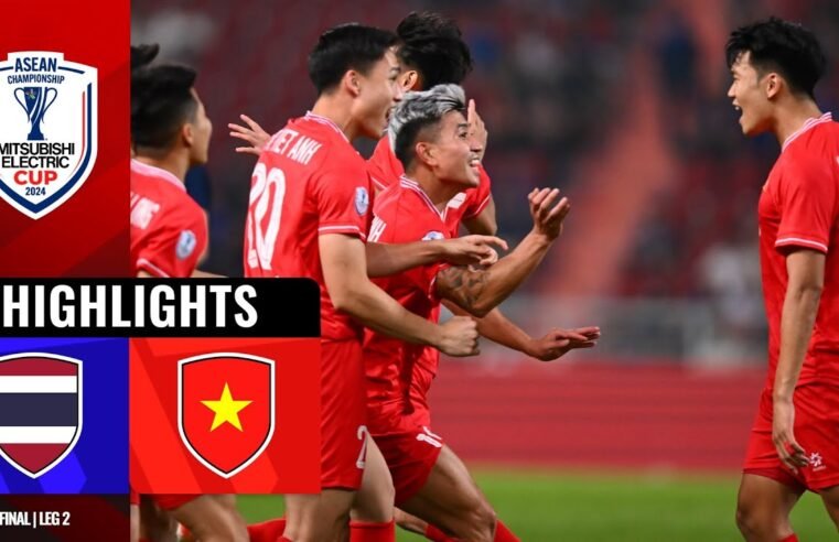 🇹🇭 THAILAND 2-3 VIETNAM 🇻🇳 (3-5 AGG.) | #MITSUBISHIELECTRICCUP 2024 FINAL LEG 2