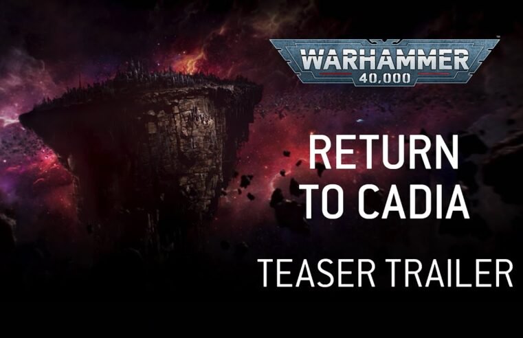 Return to Cadia Teaser Trailer – Hammer and Bolter –Warhammer 40,000