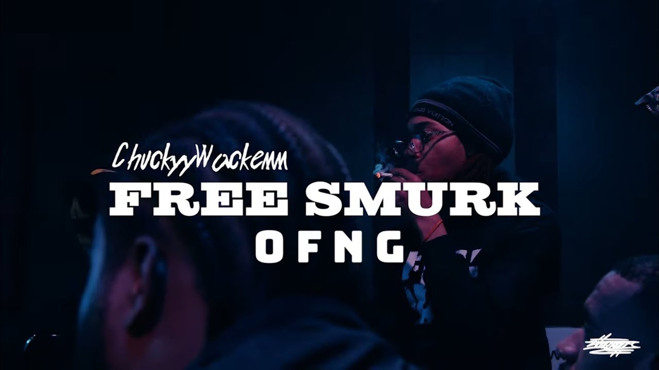 Chuckyy – FREE SMURK OFNG (Official Music Video)