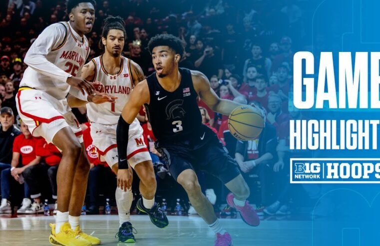 Michigan State at Maryland | HIGHLIGHTS | Big Ten Basketball | 02/26/2025