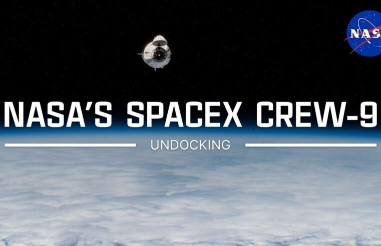 NASA’s SpaceX Crew-9 Undocking