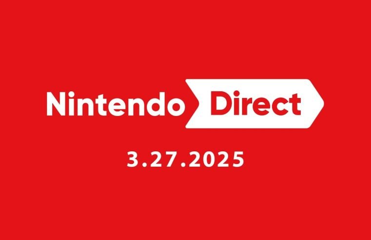 Nintendo Direct 3.27.2025 – Nintendo Switch