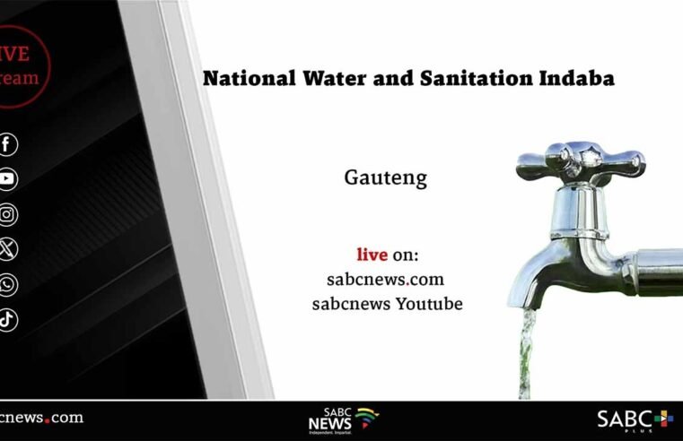 LIVE: National Water and Sanitation Indaba