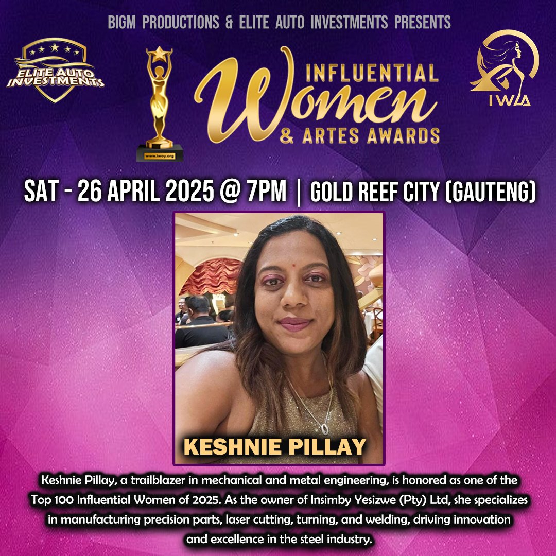 Keshnie Pillay: A Trailblazer in Mechanical and Metal Engineering Honored Among the Top 100 Influential Women of 2025