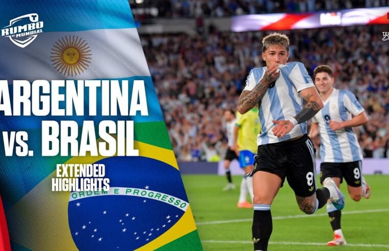Argentina vs Brasil | Highlights Rumbo al Mundial | Telemundo Deportes
