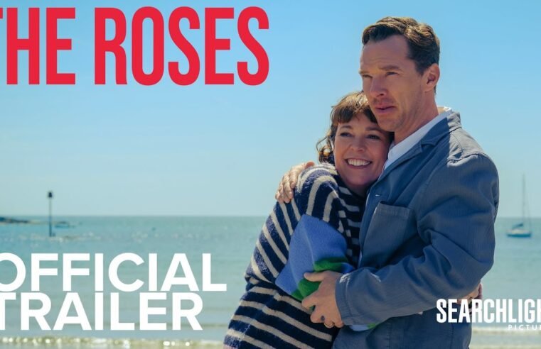 THE ROSES | Official Trailer | Searchlight Pictures