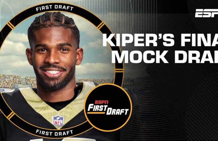 🚨Mel Kiper’s FINAL 2025 MOCK DRAFT!🚨😱 | First Draft 🏈
