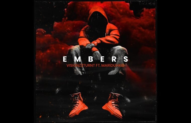 Visionz2turnt- Embers (Directed by Wesley Crutcher)