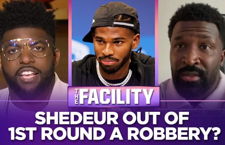 Shedeur Sanders falling out of the 1st round is a “highway robbery” | NFL | THE FACILITY