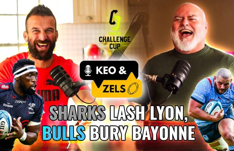 Keo & Zels: Sharks lash Lyon, Bulls bury Bayonne