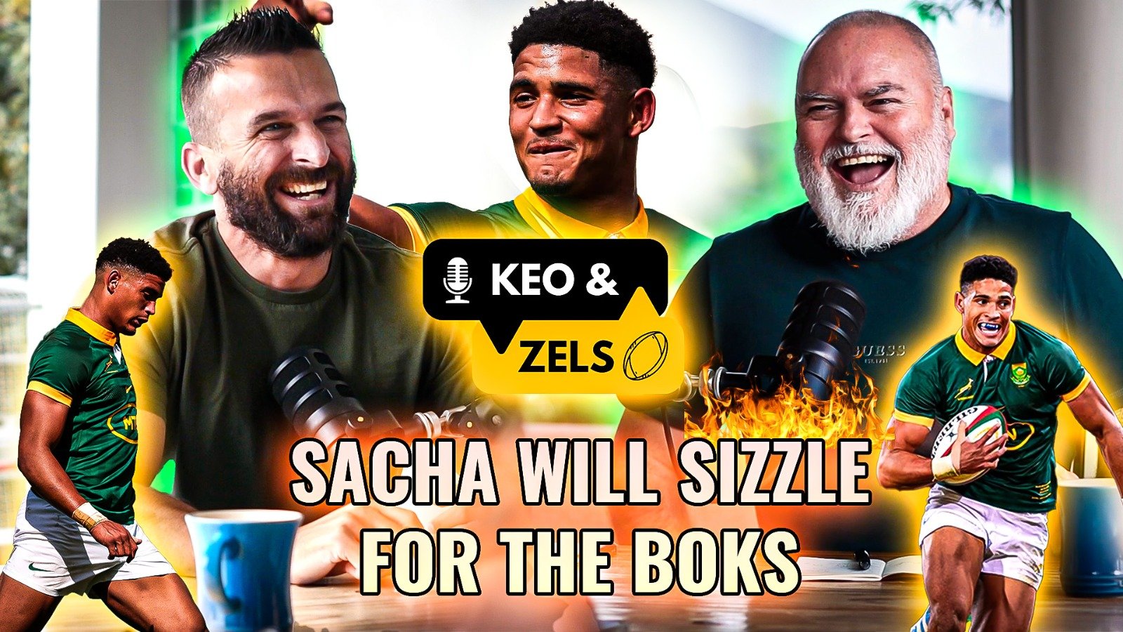 Keo & Zels: Sacha will sizzle for the Boks