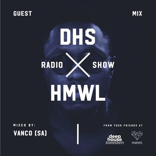 DHS Guestmix: Vanco (South Africa)