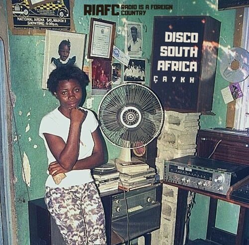 DISCO SOUTH AFRICA – ÇAYKH