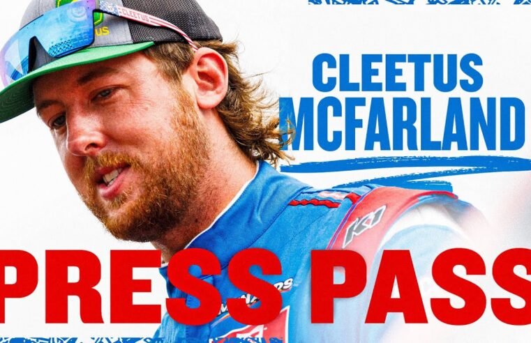 Press Pass: Cleetus McFarland’s live press conference at Talladega