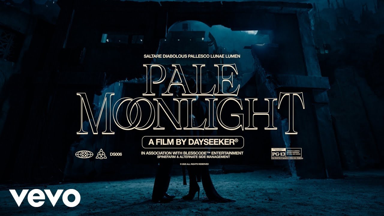 Dayseeker – Pale Moonlight