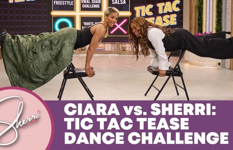 Ciara vs. Sherri: Dance Challenge
