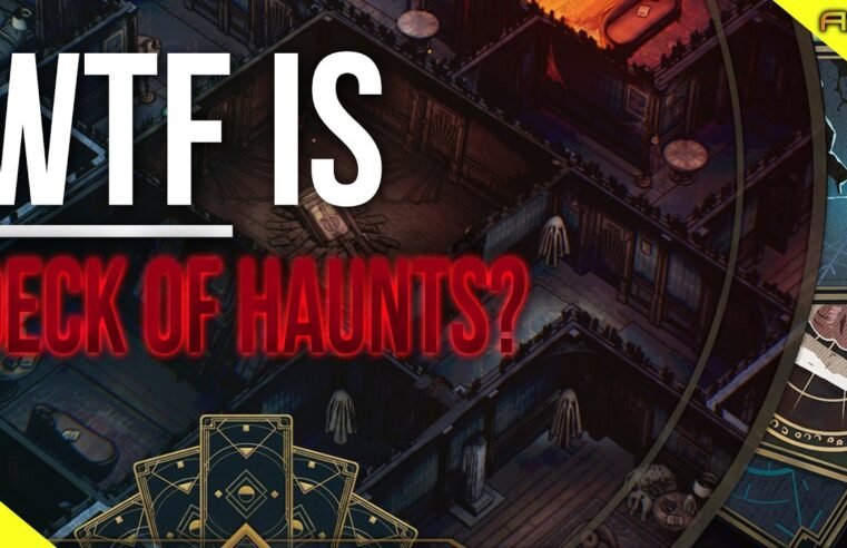 WTF is Deck of Haunts?