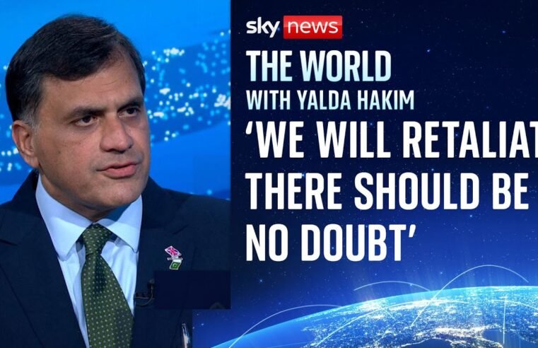Pakistan’s UK high commissioner warns country will strike back at India