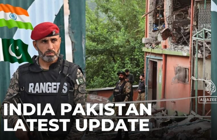 Latest Update – India launches strikes on Pakistan; Islamabad calls it ‘act of war’