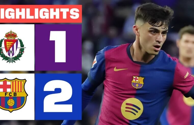 REAL VALLADOLID CF 1 – 2 FC BARCELONA  I RESUMEN LALIGA EA SPORTS