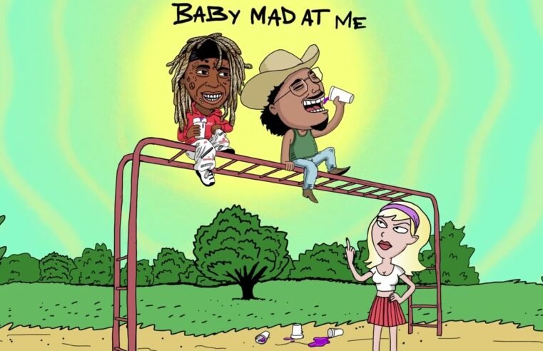That Mexican OT & Lil Wayne – Baby Mad At Me (Official Audio)