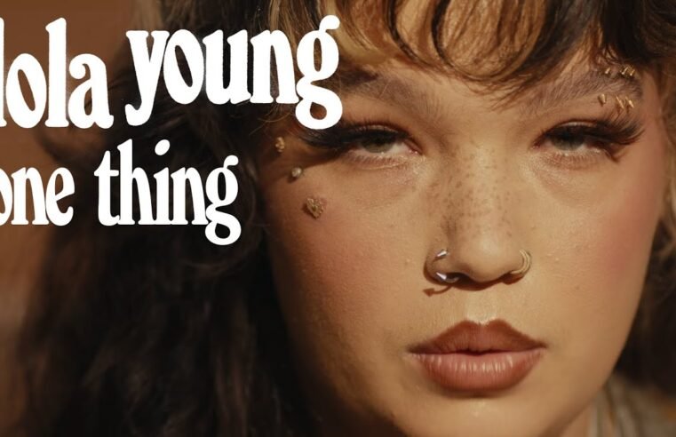 Lola Young – One Thing (Official Video)