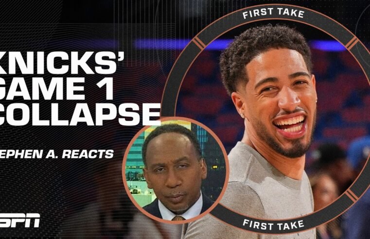 Stephen A. reacts to the Knicks’ Game 1 loss 😨 COLLECTIVE COLLAPSE OF EPIC PROPORTIONS! | First Take