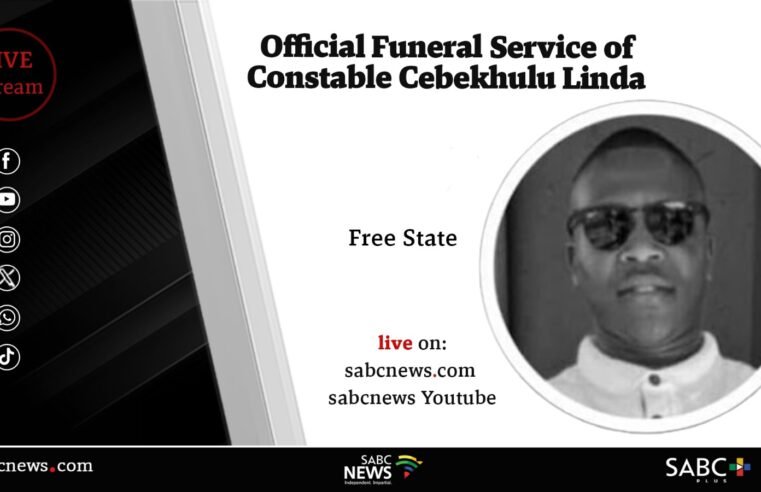 LIVE: Official Funeral Service of Constable Cebekhulu Linda – SABC News