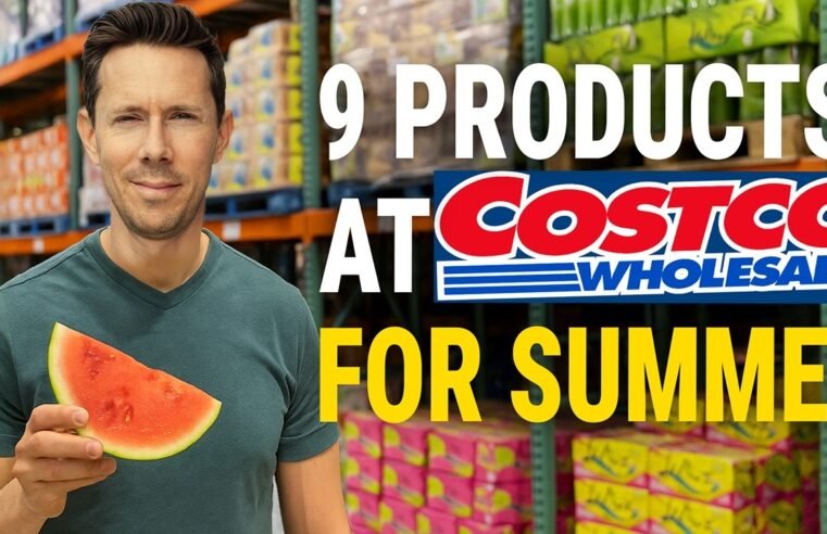 What To Buy At COSTCO This Summer
