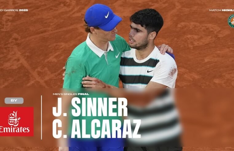 Highlights Sinner vs Alcaraz Final | Roland-Garros 2025