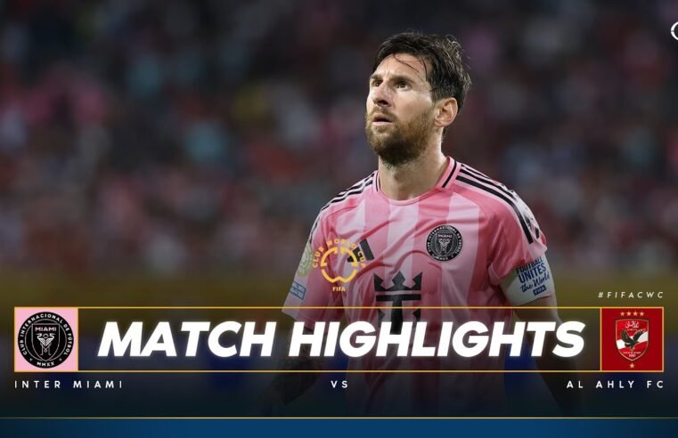 Al Ahly v Inter Miami Match Highlights – FIFA Club World Cup 2025 I DAZN I Fox Sports Australia