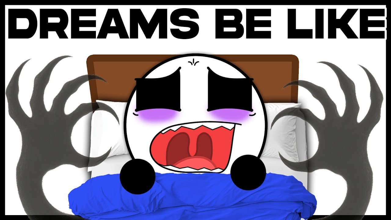 Dreams Be Like